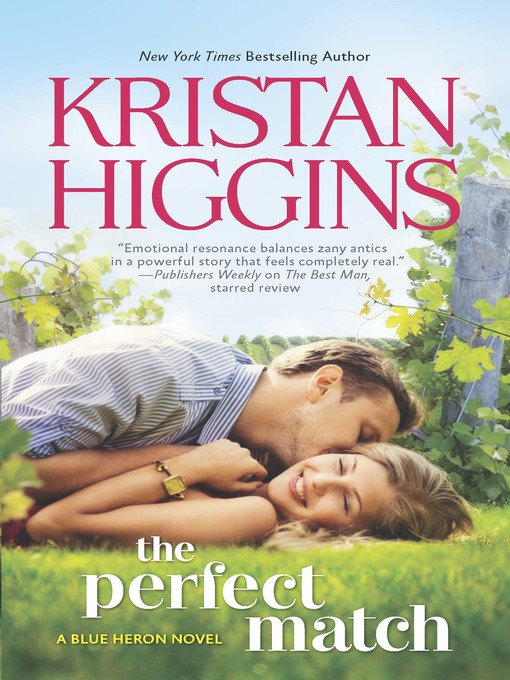 Title details for The Perfect Match by Kristan Higgins - Available